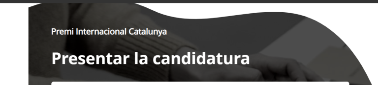 Convocatoria abierta para el XXXVII Premi Internacional Catalunya 2025