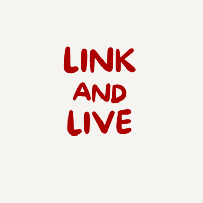 Link and Live